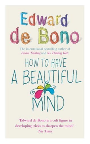 How to Have a Beautiful Mind   2009 9780091894603 Front Cover