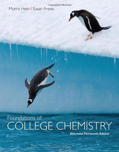 Foundations of College Chemistry  13th 2010 (Alternate) 9780470460603 Front Cover