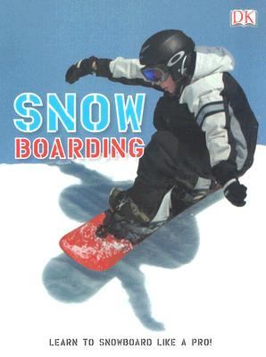 Snow Boarding   2007 9780756625603 Front Cover