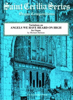 Variations on Angels We Have Heard on High" Sheet  2003 9780757909603 Front Cover
