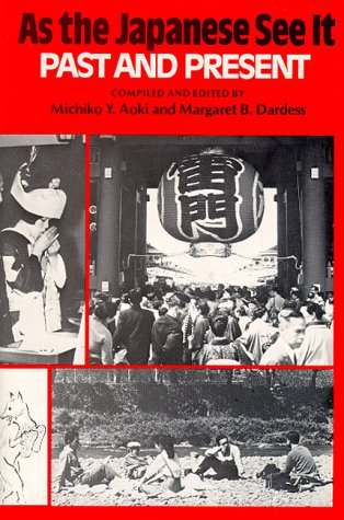 As the Japanese See It Past and Present  1981 9780824807603 Front Cover