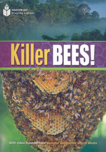 Killer Bees!: Footprint Reading Library 3   2009 9781424044603 Front Cover
