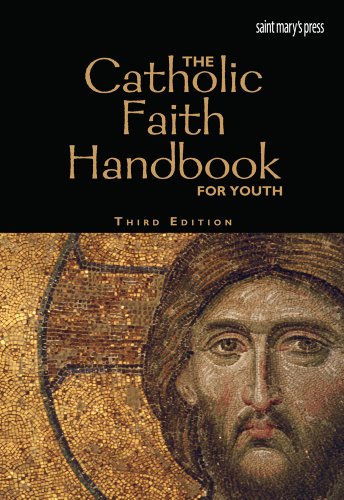 Catholic Faith Handbook for Youth  3rd 2013 9781599821603 Front Cover