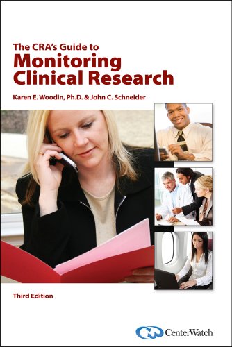 CRA's Guide to Monitoring Clinical Research  3rd (Revised) 9781930624603 Front Cover
