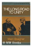 Long Road to Unity Memories and Anticipations  1970 9780002154604 Front Cover