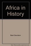Africa in History : Themes and Outlines N/A 9780020312604 Front Cover