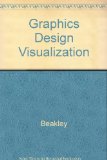 Graphics for Design and Visualization : Problem Series A N/A 9780023072604 Front Cover