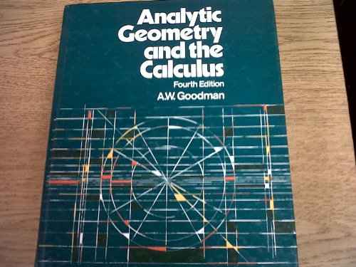 Analytical Geometry and Calculus 4th 9780023449604 Front Cover