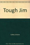 Tough Jim   1974 9780027227604 Front Cover