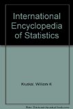 International Encyclopedia of Statistics   1978 9780029179604 Front Cover