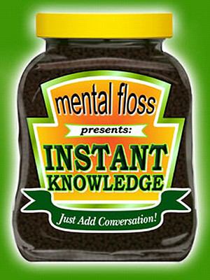 Mental Floss Presents Instant Knowledge N/A 9780060897604 Front Cover