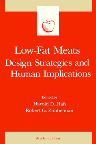 Low-Fat Meats Design Strategies and Human Implications  1994 9780123132604 Front Cover