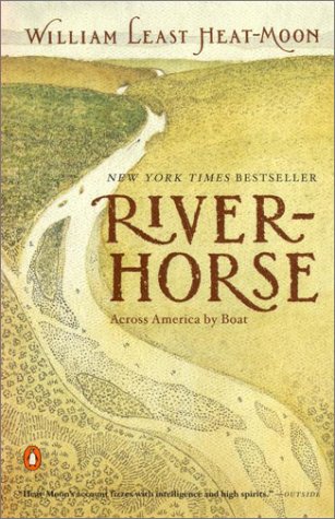 River-Horse Across America by Boat Reprint  9780140298604 Front Cover