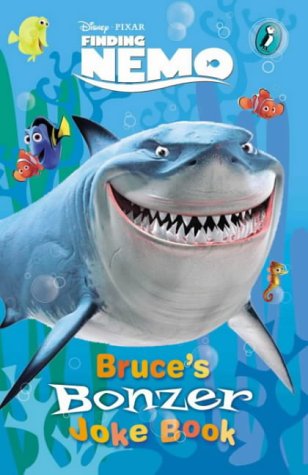 Bruce's Bonzer Joke Book (Finding Nemo) N/A 9780141316604 Front Cover