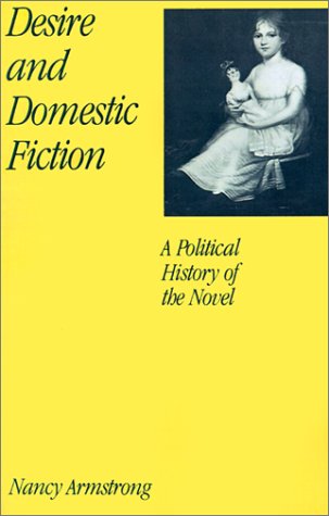 Desire and Domestic Fiction A Political History of the Novel  1987 (Reprint) 9780195061604 Front Cover