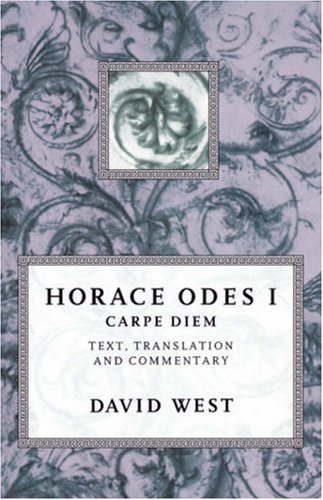 Horace Odes I Carpe Diem  1995 9780198721604 Front Cover