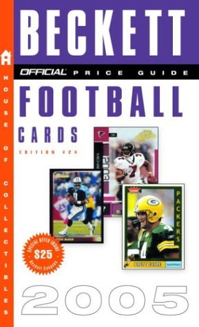 Official Beckett Price Guide to Football Cards 2005  24th 9780375720604 Front Cover