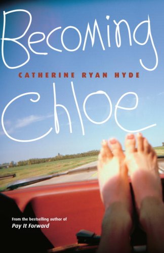 Becoming Chloe  N/A 9780375832604 Front Cover
