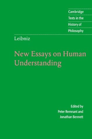 Leibniz New Essays on Human Understanding 2nd 1996 (Revised) 9780521576604 Front Cover
