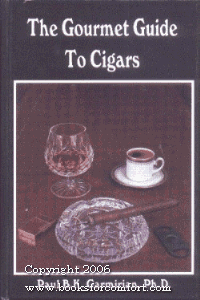 Gourmet Guide to Cigars   1990 9780962704604 Front Cover