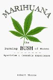Marihuana the Burning Bush of Moses : Mysticism and Cannabis Experience N/A 9780967105604 Front Cover