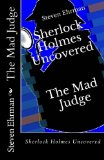 Mad Judge Sherlock Holmes Uncovered N/A 9781492721604 Front Cover