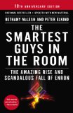 Smartest Guys in the Room The Amazing Rise and Scandalous Fall of Enron N/A 9781591846604 Front Cover