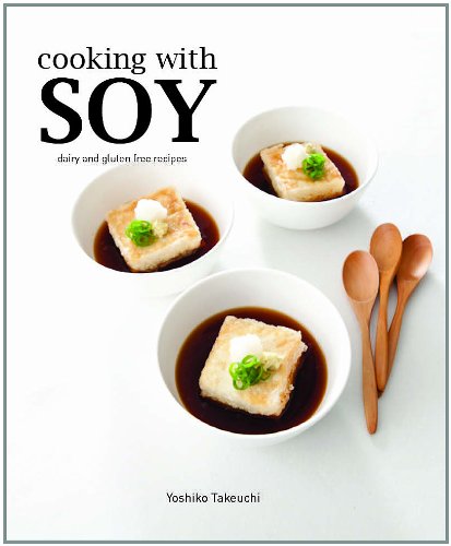 Cooking with Soy   2013 9781742572604 Front Cover