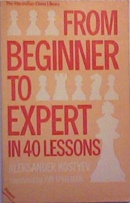 From Beginner to Expert in Forty Lessons N/A 9780020117605 Front Cover