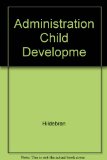 Administrative Child Development Center   1984 9780023541605 Front Cover