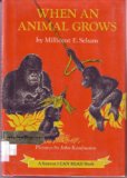 When an Animal Grows N/A 9780060254605 Front Cover