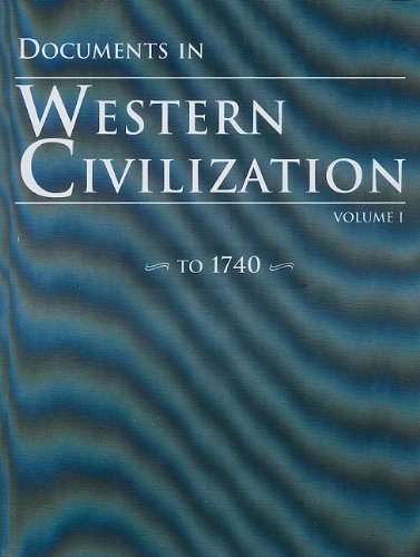 Documents in Western Civilization  4th 2004 9780131828605 Front Cover