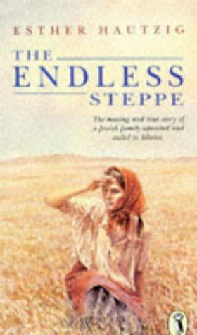 The Endless Steppe (Puffin Books) N/A 9780140361605 Front Cover
