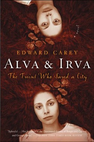Alva and Irva The Twins Who Saved a City N/A 9780156029605 Front Cover