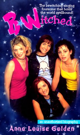 B*Witched   1999 9780312973605 Front Cover