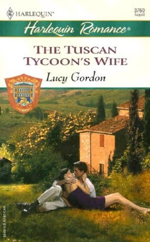 Tuscan Tycoon's Wife   2003 9780373037605 Front Cover