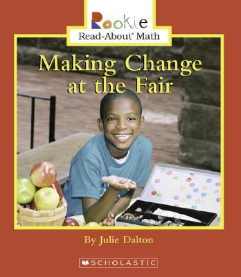 Rookie Reader: Making Change at the Fair   2006 9780516249605 Front Cover