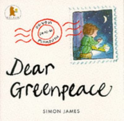 Dear Greenpeace N/A 9780744530605 Front Cover