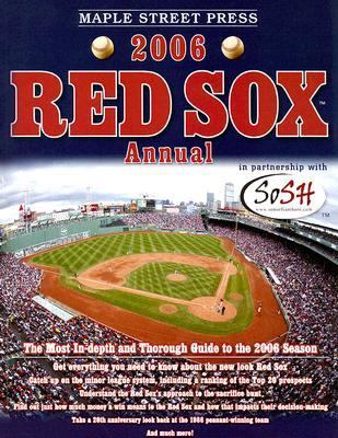 Maple Street Press Red Sox 2007   2006 (Annual) 9780977743605 Front Cover