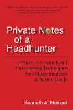 Private Notes of a Headhunter  N/A 9780988493605 Front Cover