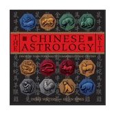 Chinese Astrology Kit Discover Your Personality, Compatibilty, Destiny N/A 9781582900605 Front Cover