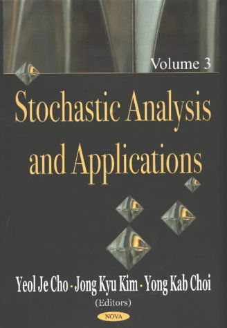 Stochastic Analysis and Applications:   2003 9781590338605 Front Cover