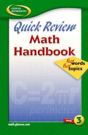 Quick Review Math Handbook: Hot Words, Hot Topics, Book 3, Student Edition   2004 (Student Manual, Study Guide, etc.) 9780078601606 Front Cover