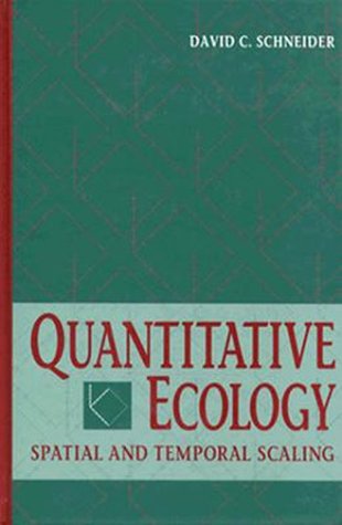 Quantitative Ecology Spatial and Temporal Scaling  1994 9780126278606 Front Cover