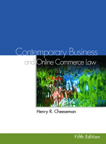 Contemporary Business Law and E-Commerce Law  5th 2006 9780131496606 Front Cover