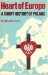 Heart of Europe : The Past in Poland's Present N/A 9780198730606 Front Cover