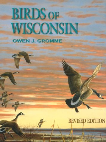 Birds of Wisconsin  2nd 1998 (Revised) 9780299158606 Front Cover