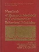 Handbook of Research Methods in Cardiovascular Behavioral Medicine   1989 9780306429606 Front Cover