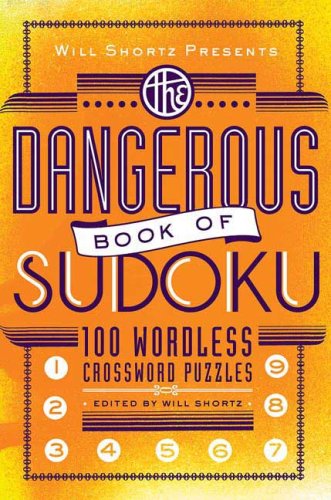 Dangerous Book of Sudoku   2009 9780312541606 Front Cover