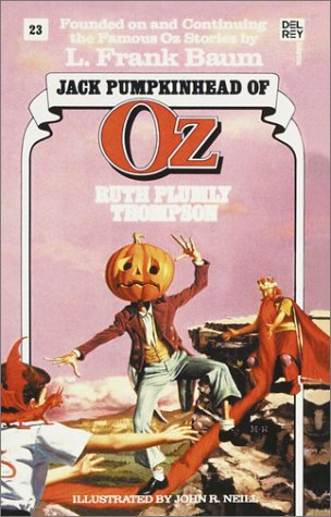 Jack Pumpkinhead of Oz (the Wonderful Oz Books, #23)  N/A 9780345323606 Front Cover